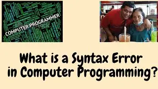 What is a Syntax Error in Computer Programming?