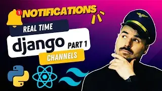 Real-Time Notifications with Django, Django Rest Framework, Channels, React | Part 1: Backend Set Up
