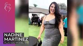 Nadine Martinez: Plus Size Curvy Fashion Model ~ Bio & Facts