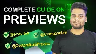 Master Composable Previews for Efficient UI Design | Jetpack Compose