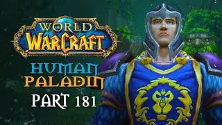 World of Warcraft Playthrough | Part 181: Mystery Solved | Human Paladin