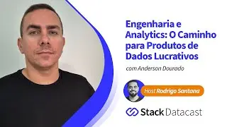Engenharia e Analytics: O Caminho para Produtos de Dados Lucrativos