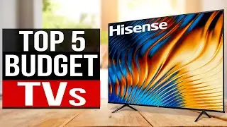 TOP 5: Best Budget TV 2024