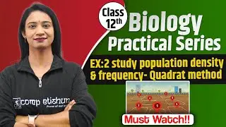 Ex 2 and 3 Study Population Density and Frequency by Quadrat Method | CBSE Board - 2024 | Mamta Mam