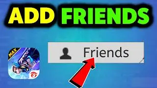How to Add Friends and Play With Friends in Free Fire Max