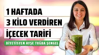 1 Haftada 3 Kilo Verdiren İçecek Tarifi ve Diyet Listesi - Diyetisyen Ayşe Tuğba Şengel