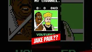 JAKE PAUL in Mike Tyson’s Punch-Out!!