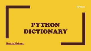 Python - Dictionary: Create, Retrieve, Update, Delete, Pop etc.