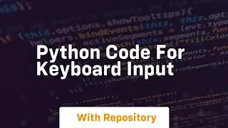 python code for keyboard input