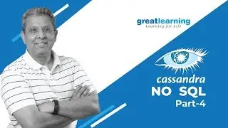 Intro to NO SQL - Cassandra | Tutorial for Beginners | Cap Theorem [Part 4] | Great Learning