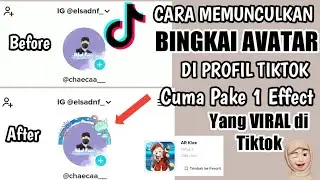 Cara Memunculkan bingkai avatar di Profil tiktok cuma pake 1 filter | terbaru yang lagi viral