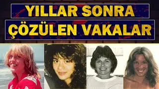 Yıllar Sonra Çözülen Vakalar - BÖLÜM 4 | 3 Gerçek Suç Vakası