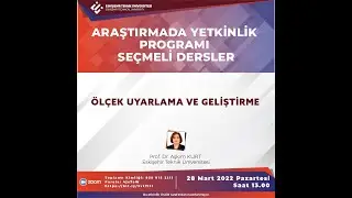 ÖLÇEK UYARLAMA VE GELİŞTİRME - PROF.DR. ADİLE AŞKIM KURT