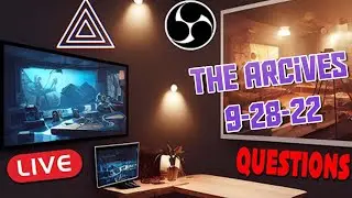 9 28 22 Live Stream Archive Live stream questions answered!