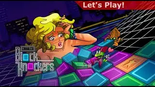 Let's Play: Crawlco Block Knockers