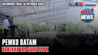 Pemko Batam Buka 109 Formasi Guru PPPK #Hotnews Batam Pos