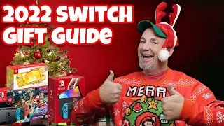 Nintendo Switch, Switch Lite, & Switch OLED 2022 Gift Guide!