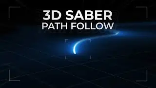 Create Saber 3D Path Follow In After Effects