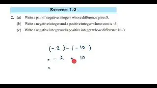Write a pair of negative integers whose difference gives 8. 2q Ex 1.2 Integers class 7