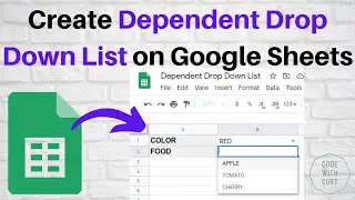 Create Dependent Drop Down List on Google Sheets using Google Apps Script