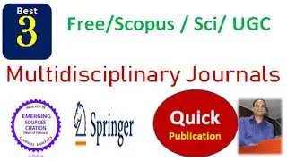 Fast Publication Scopus Multidisciplinary Journals || Sci Indexed Journals