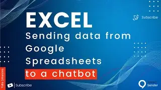 Google Sheets Integration with Smart Sender: How to Send Data to Chatbot