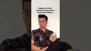 Doğum tarihini bulamayanlardan mısınız?