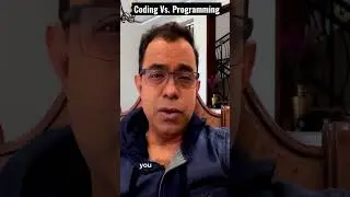 Programming Vs Coding - The difference