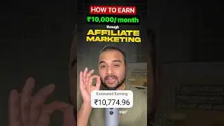 Affiliate Marketing से कमाए Rs 10K/Mo (NO INVESTMENT) 🔥 Affiliate Marketing for Beginners 2024
