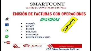 EMISIÓN DE FACTURAS POR CONCEPTOS GRATUITOS - SUNAT 2024