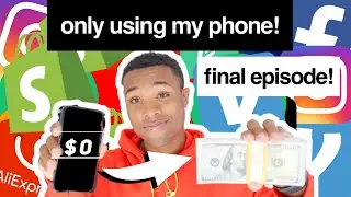 I Tried Turning $0 into $10,000 ONLY Using My Phone Challenge (Finale)