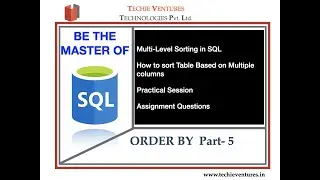 SQL-Order By | Part -5 |Ordering Based on Multiple Columns | Interview Questions | Practical Session