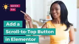 How to Add a Scroll-to-Top Button with Elementor