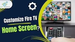 Customize Fire TV Home Screen: New Method for Removing Ads on Firestick!