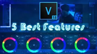 Top 5 Best Features In VEGAS Pro 18 - Tutorial 