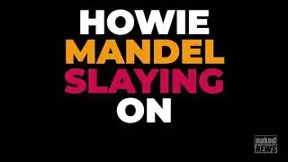 Howie Mandel's Tik Tok stardom and more on today's Naked News!