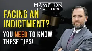 Facing A Criminal Indictment? Expert Tips On How To Fight Back! (2023)