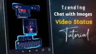 WhatsApp Chat lyrics video Editing | Message Box lyrics status Editing | status kaise banaye