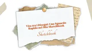 Vita tra i Disegni: Uno Sguardo Rapido nel Mio Sketchbook #sketchbook #characterdesign