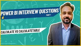 Power BI Interview Questions- What is difference between calculate and calculatetable in Power BI?