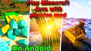 Physics mod in Android | MCPE | Ultra Realistic Minecraft Gameplay | 