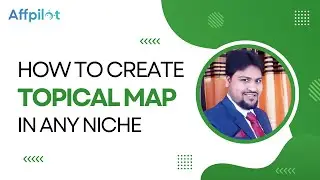 How to create topical map for a blog site in any niche