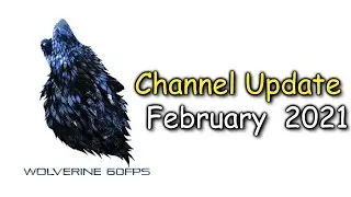 Channel Update February 2021