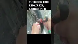 TUBELESS TIRE REPAIR KIT, A SHORT GUIDE 💋👌