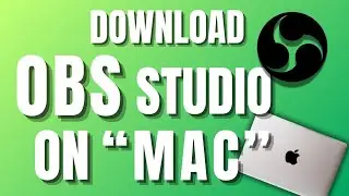 How To Download And Install OBS Studio On Mac 2025 | Fast & Easy Way To Start Streaming
