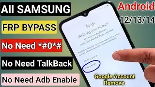 Without TalkBack || All Samsung Frp Bypass 2024 Android 11/12/13/14 || No PC - No Need *#0*#