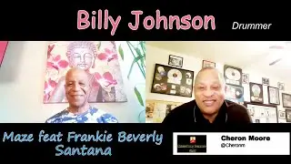 THE CHERON MOORE SHOW EXTRAORDINARY DRUMMERS SHOW BILLY JOHNSON EPISODE