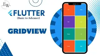 GridView Widget & How to Use it in Flutter? | Flutter GridView | Flutter Tutorial