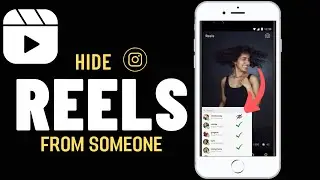 How to Hide Instagram Reels From Someone✅