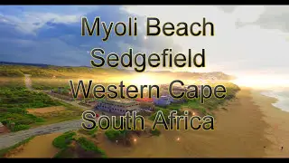 Myoli Sedgefield, Western Cape, South Africa